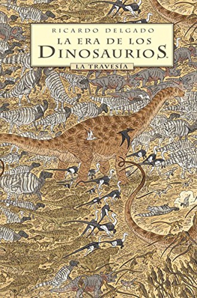 Era De Los Dinosaurios