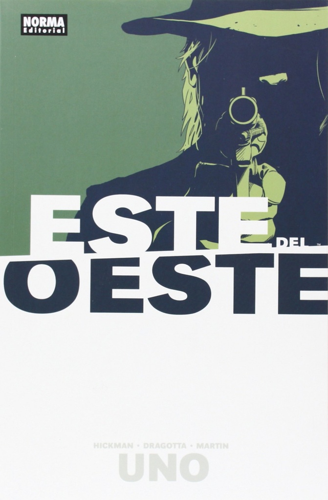 Este Del Oeste, 1