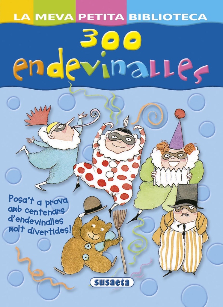 300 Endevinalles