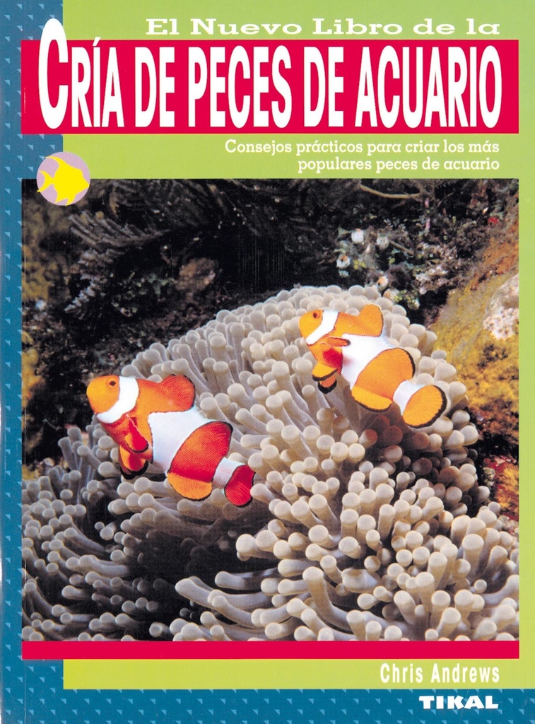 El nuevo libro de la cría de peces de acuario