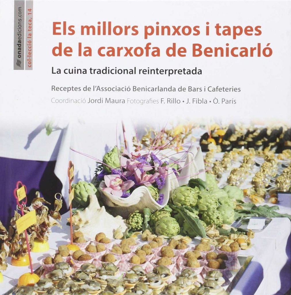 Millors pinxos i tapes de carxofa de benicarlo