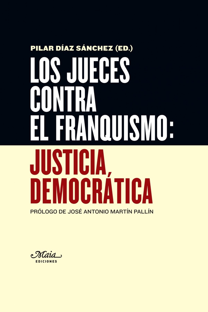 Los jueces contra el franquismo