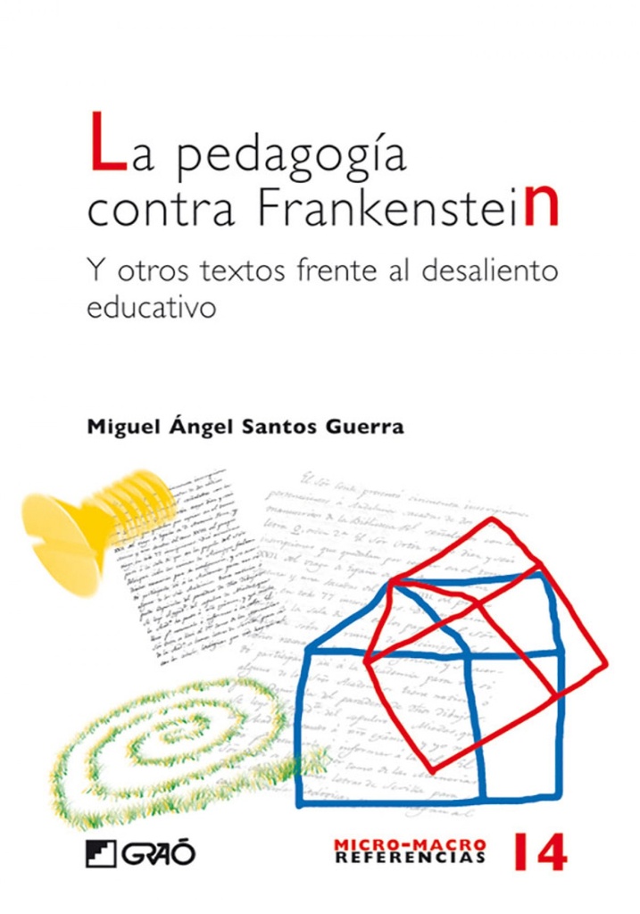 Pedagogía contra Frankestein