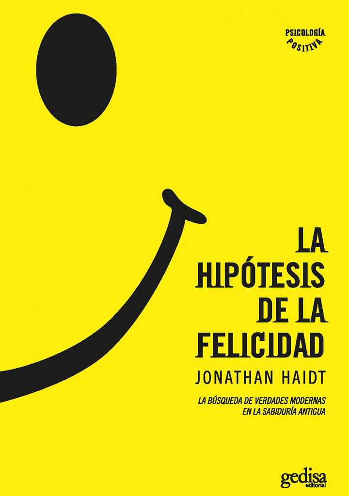 La hipótesis de la felicidad