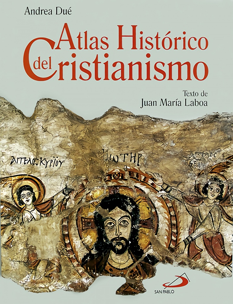 Atlas Histórico Del Cristianismo