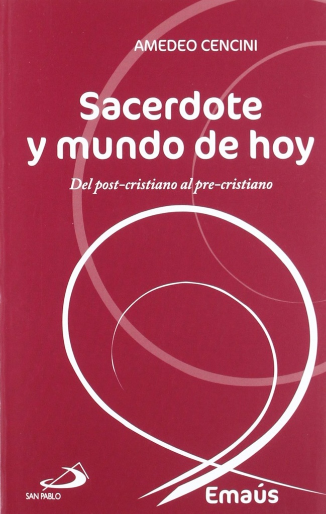 Sacerdote Y Mundo De Hoy