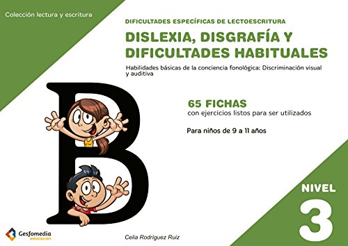 Dislexia disgrafia y dificultades habituales