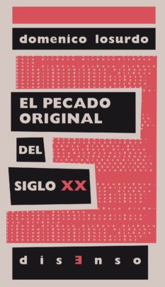 El pecado original del siglo XX