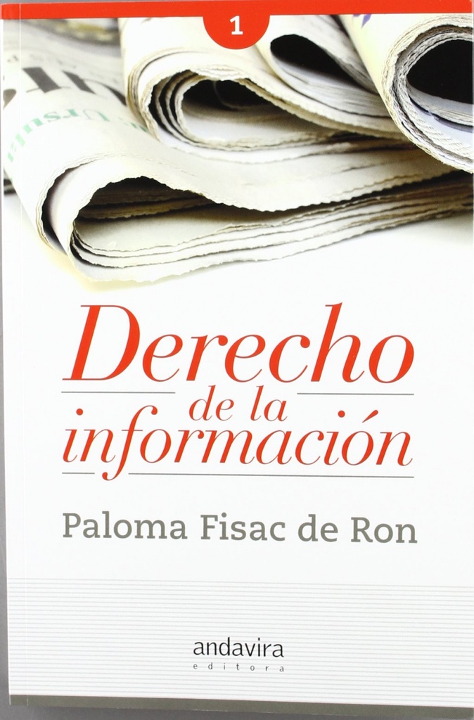 Derecho de la informaciÓn VOLUMEN I