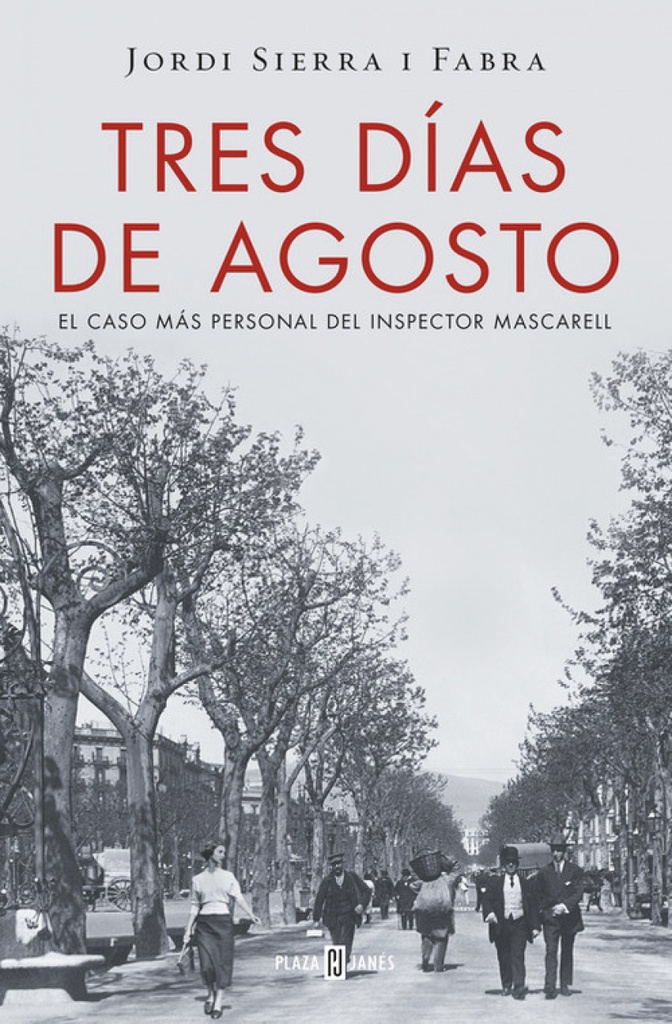 Tres días de agosto