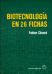 BIOTECNOLOGÍA EN 26 FICHAS