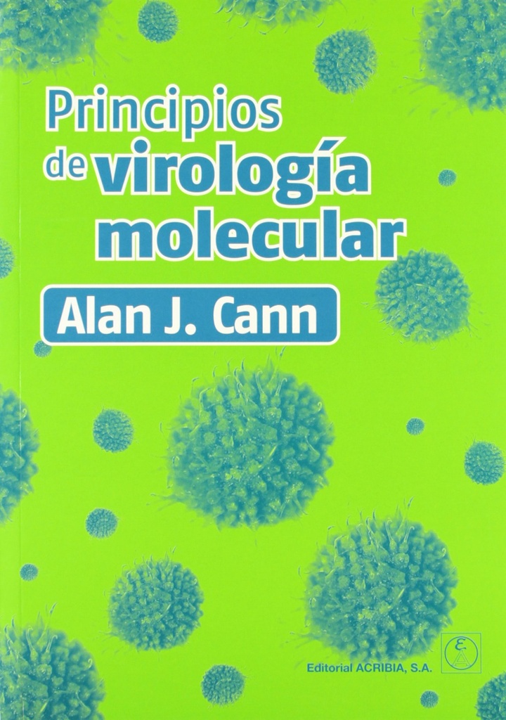 PRINCIPIOS DE VIROLOGÍA MOLECULAR