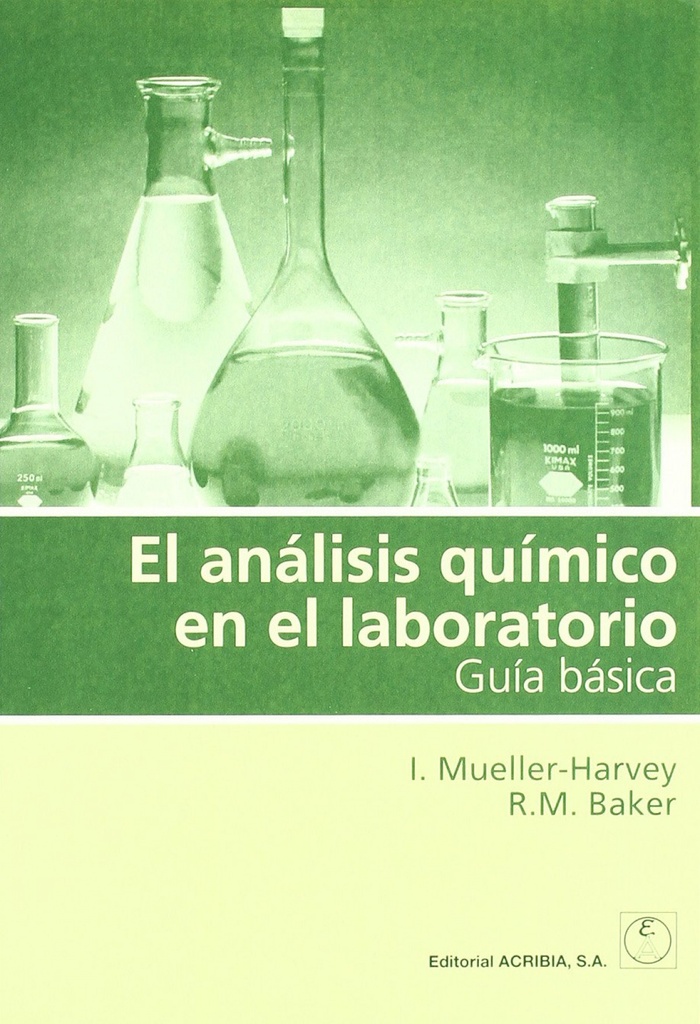 EL ANÁLISIS QUÍMICO EN EL LABORATORIO. GUÍA BÁSICA