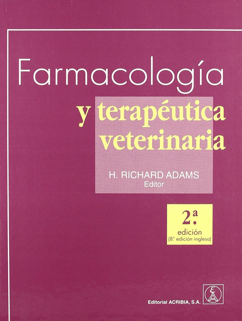 FARMACOLOGÍA/TERAPÉUTICA VETERINARIA