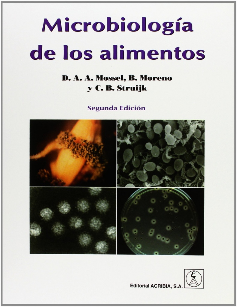 MICROBIOLOGÍA DE LOS ALIMENTOS. FUNDAMENTOS ECOLÓGICOS PARA GARANTIZAR/COMPROBAR LA INTEGRIDAD (INOC