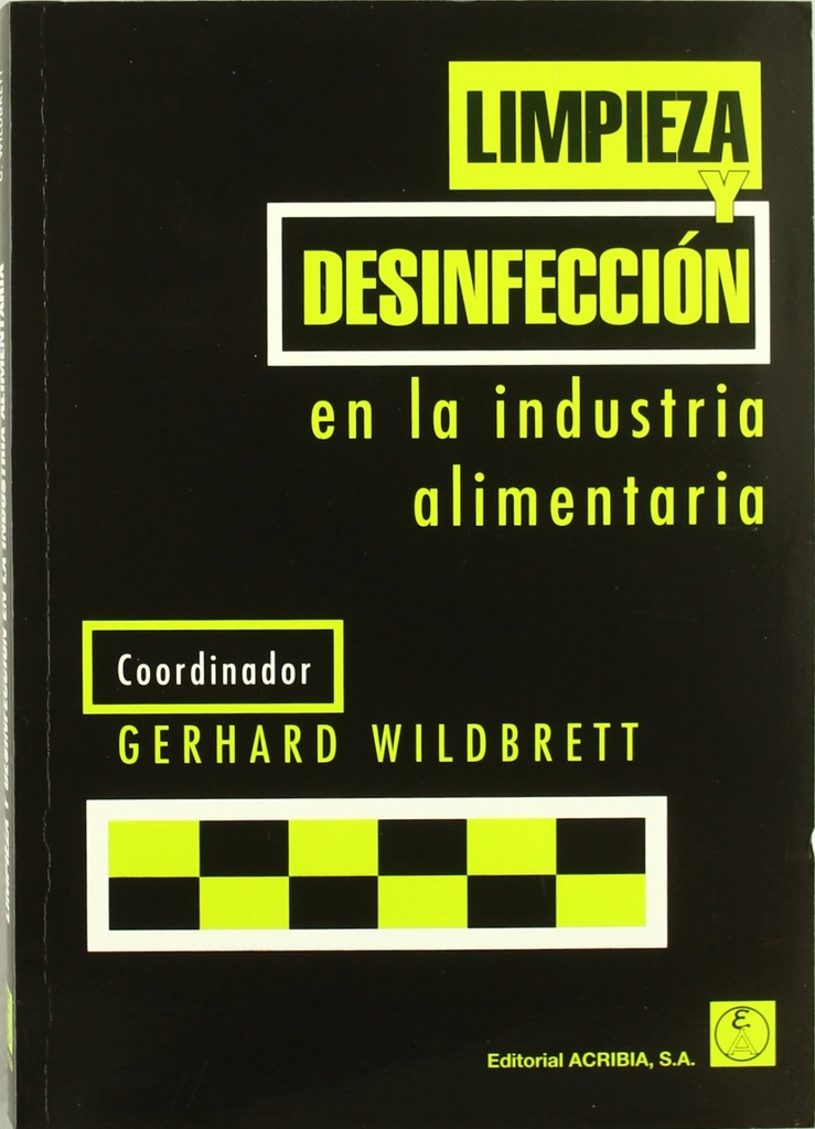 LIMPIEZA/DESINFECCIÓN EN LA INDUSTRIA ALIMENTARIA