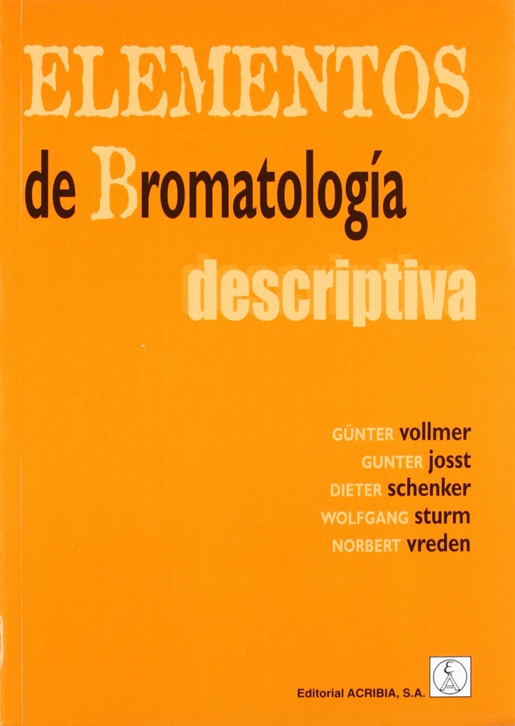 ELEMENTOS DE BROMATOLOGÍA DESCRIPTIVA