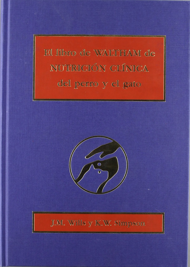 EL LIBRO DE WALTHAM DE NUTRICIÓN CLÍNICA DEL PERRO/EL GATO