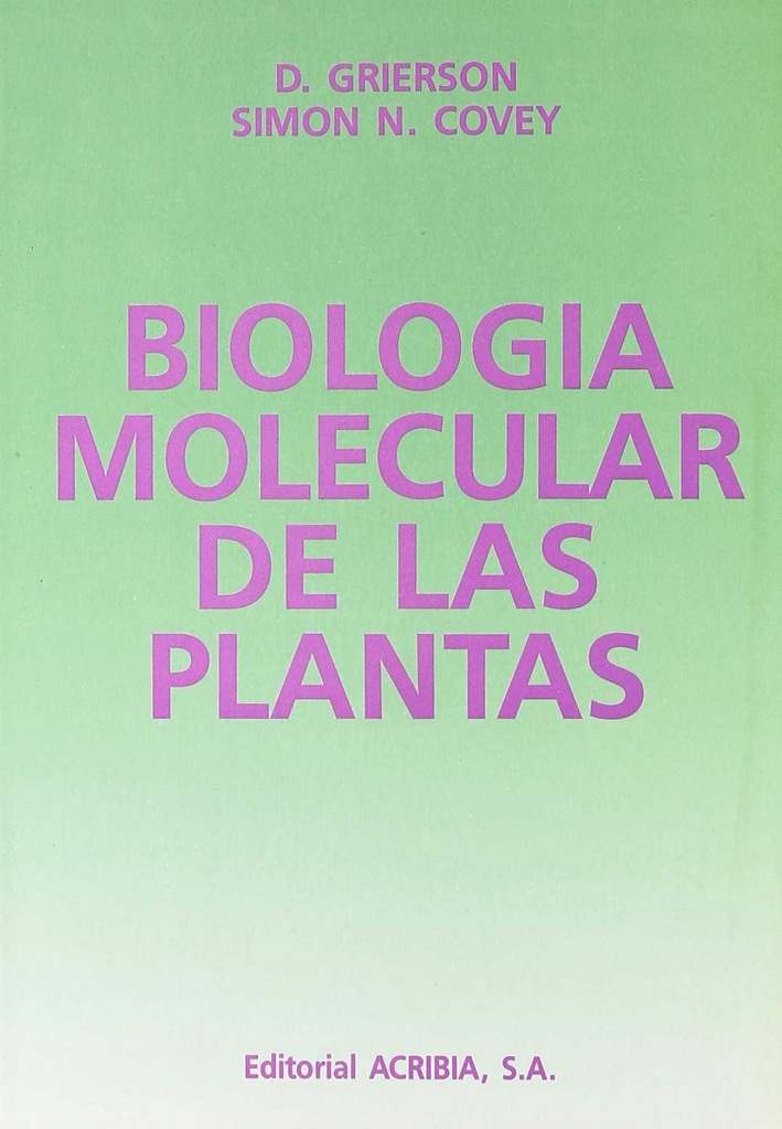 BIOLOGÍA MOLECULAR DE LAS PLANTAS