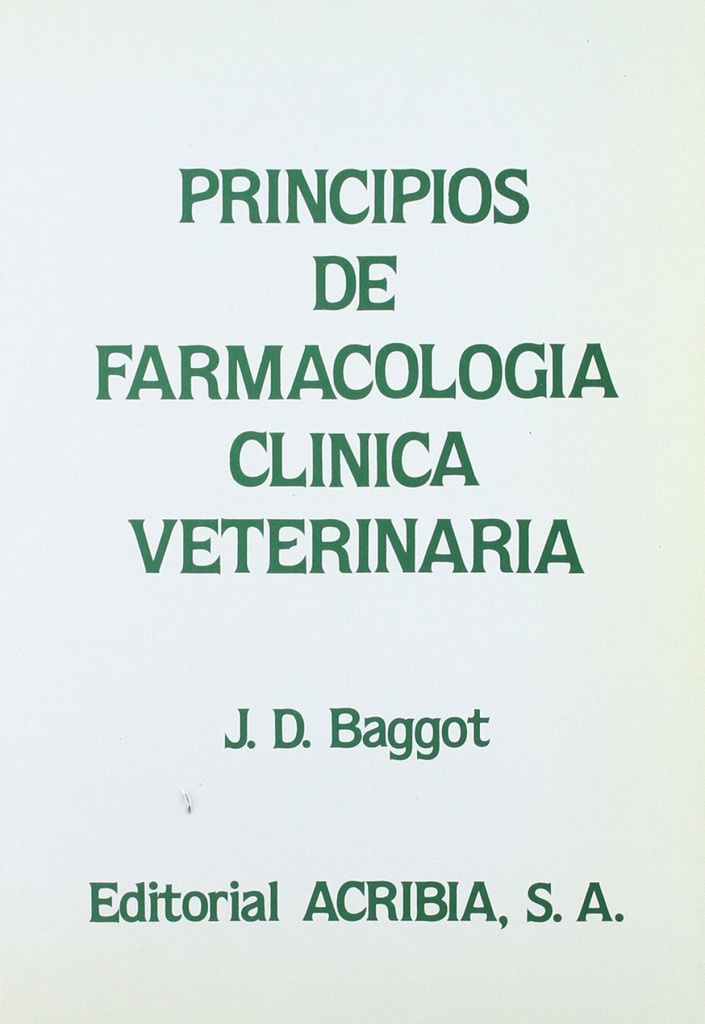 PRINCIPIOS DE FARMACOLOGÍA CLÍNICA VETERINARIA