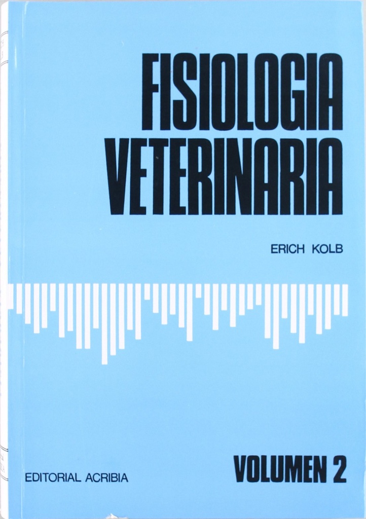 FISIOLOGÍA VETERINARIA.TOMO II