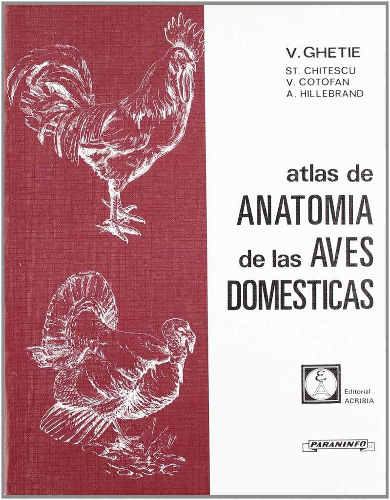 ATLAS DE ANATOMÍA DE LAS AVES DOMÉSTICAS