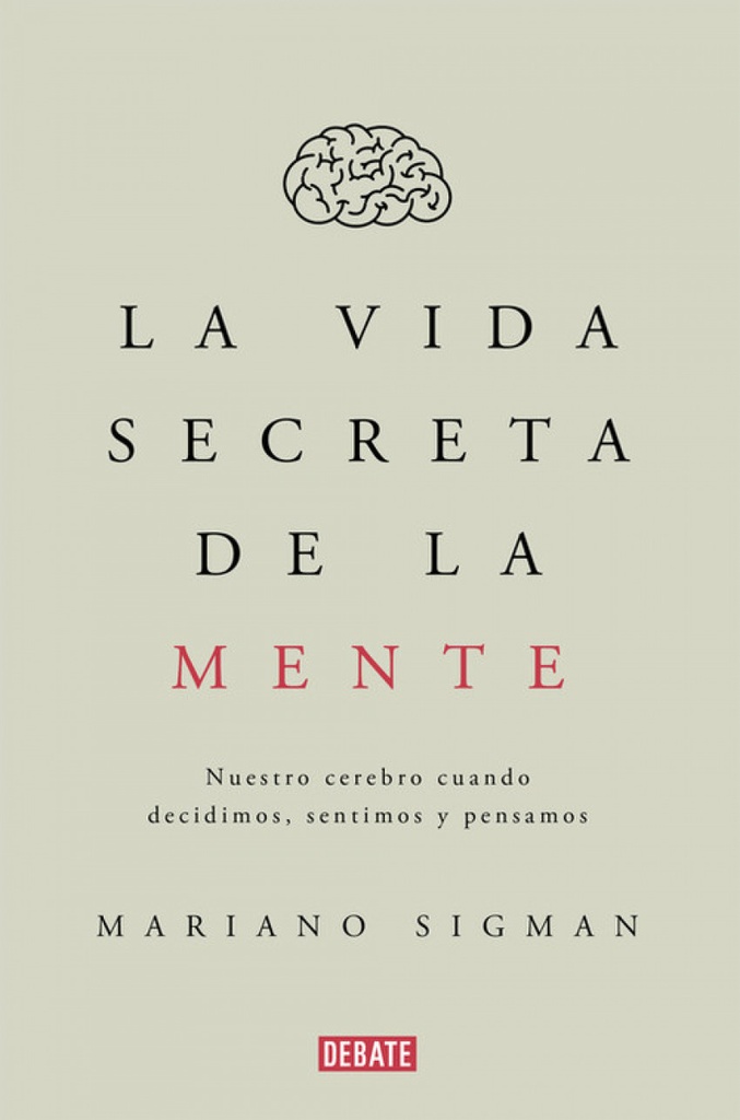 La vida secreta de la mente