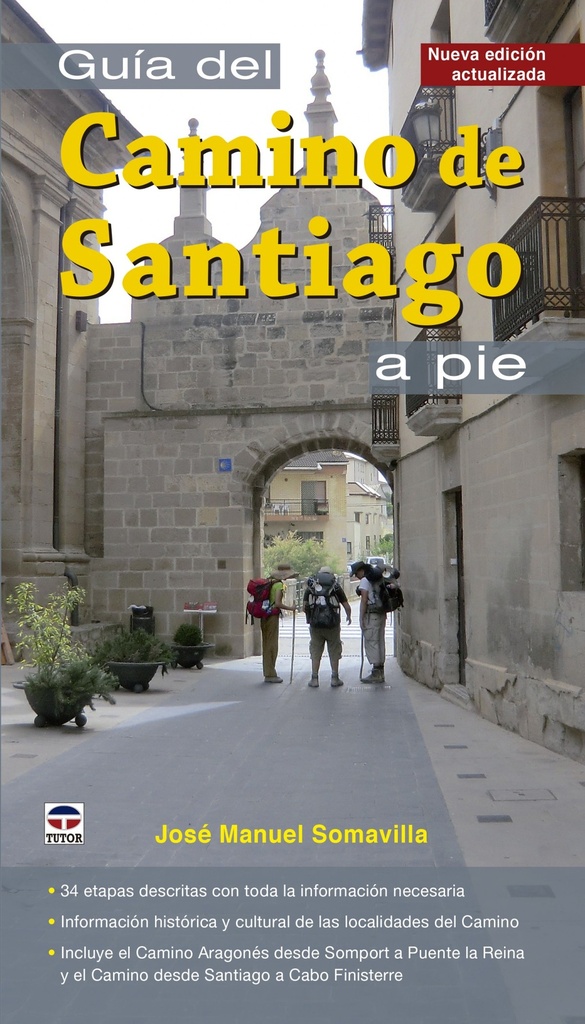 Guía del Camino de Santiago a Pie