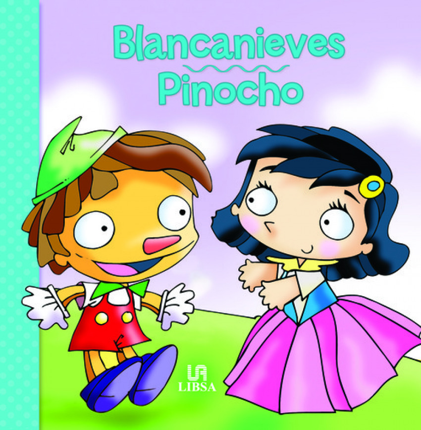 BLANCANIEVES/PINOCHO