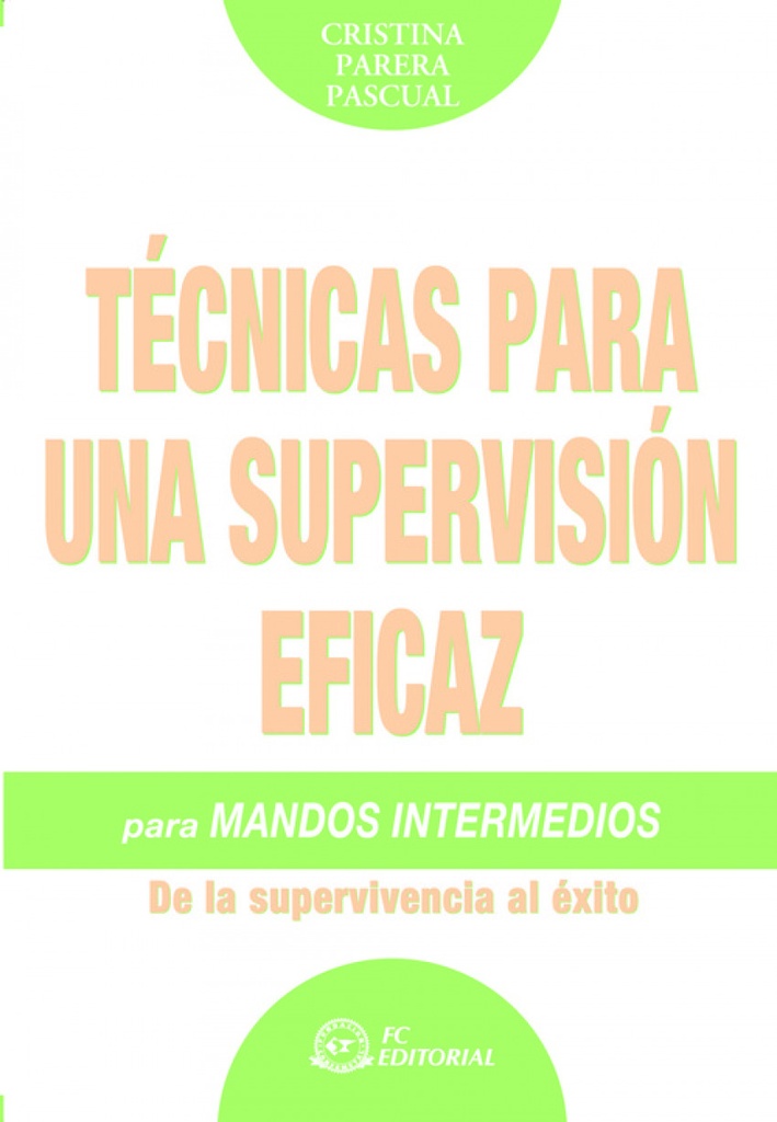 Tecnicas Para Una Supervision Eficaz