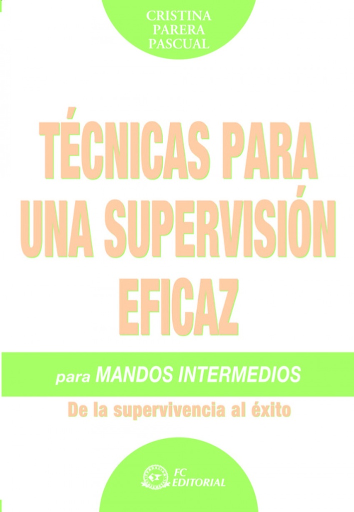 Tecnicas Para Una Supervision Eficaz