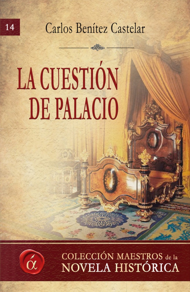 La cuestión de palacio