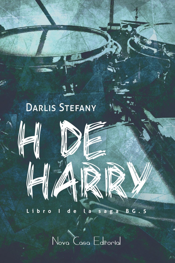 H de harry. Libro uno de la Saga BG.5