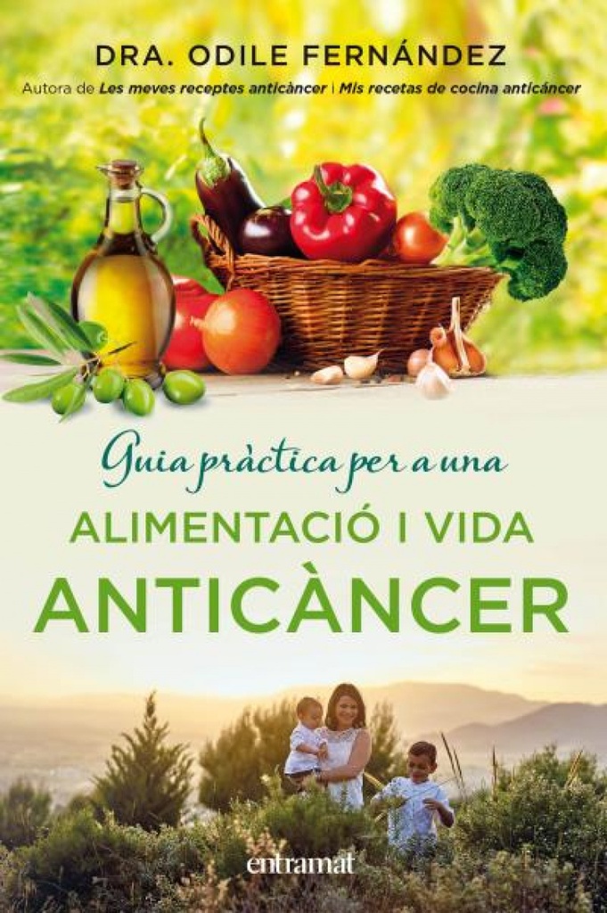 Guía práctica per a una elimentació i una vida anticáncer