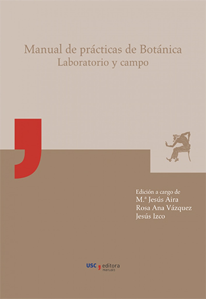 Manual De Practicas De Botanica. Laboratorio Y Campo