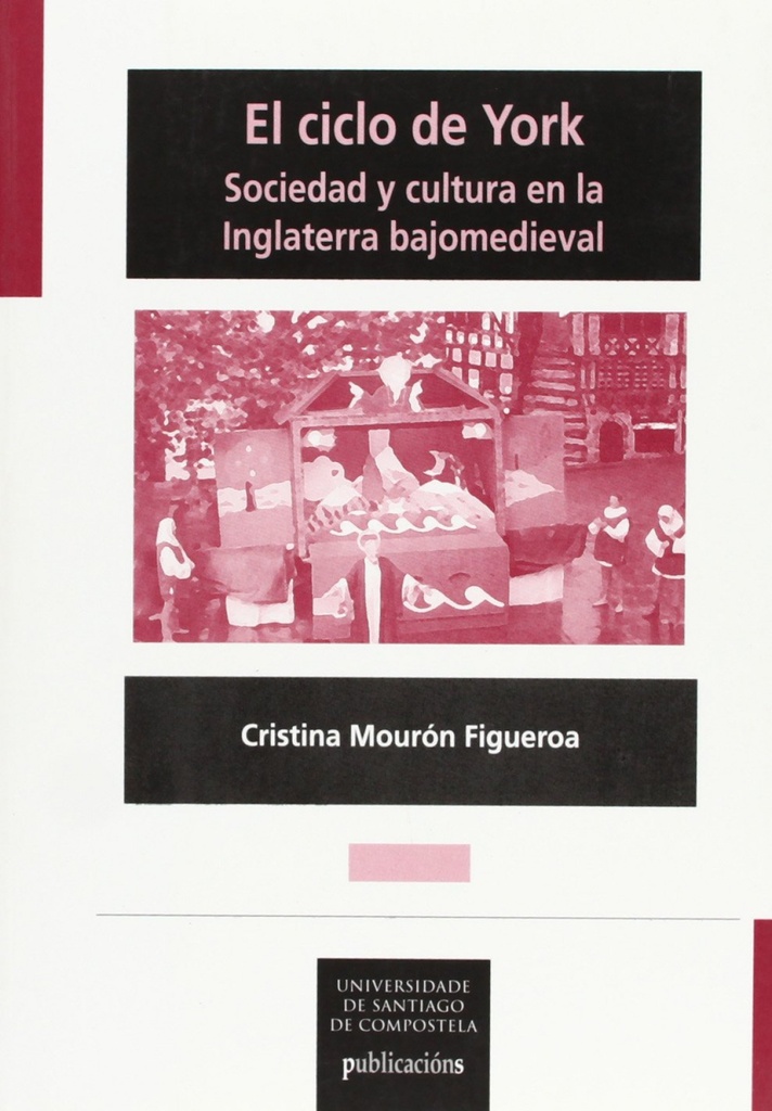 Ciclo De York: Sociedad Y Cultura En La Inglater