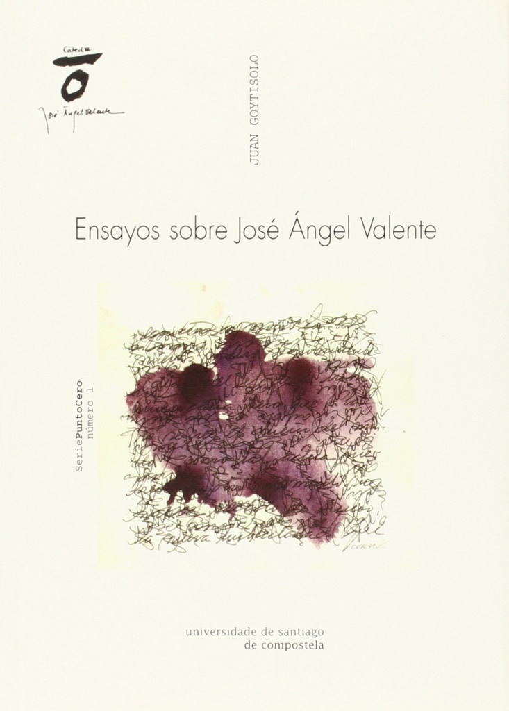 Ensayos Sobre Jose Angel Valente