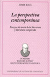 Perspectiva Contemporanea. Ensayos De Teoria De La