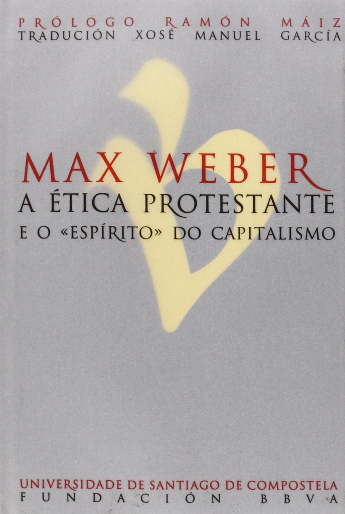 ´Etica Protestante E O ´´Espirito´´ Do Capitalismo ´