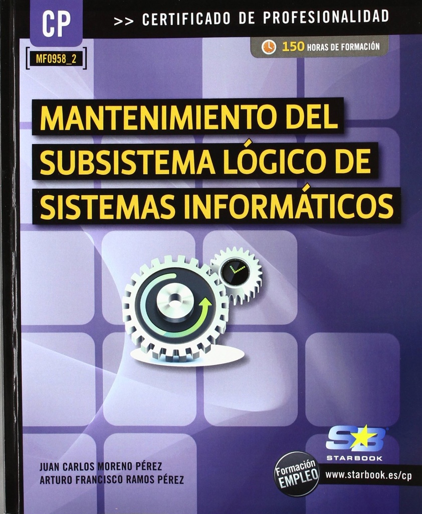 Manten.Subsistema Logico Sist.Informaticos (Mf0958_2)