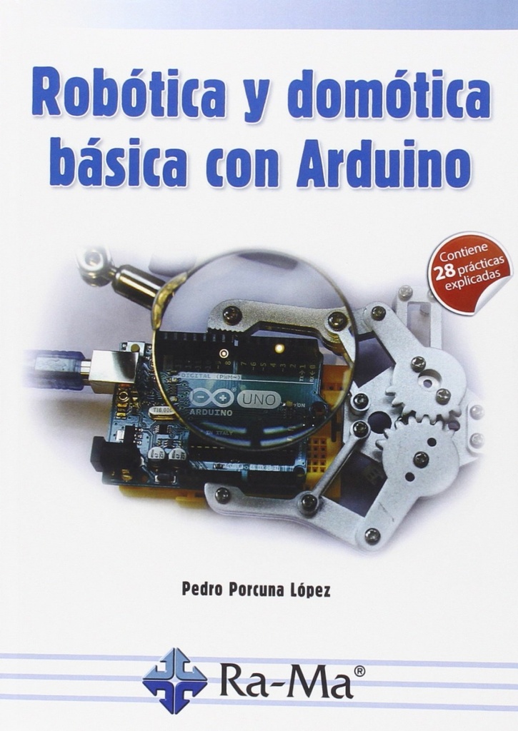 ROBOTICA Y DOMOTICA BASICA CON ARDUINO