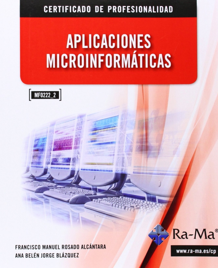 APLICACIONES MICROINFORMATICAS (MF0222_2)