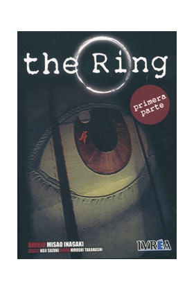 The Ring, 1ª Parte