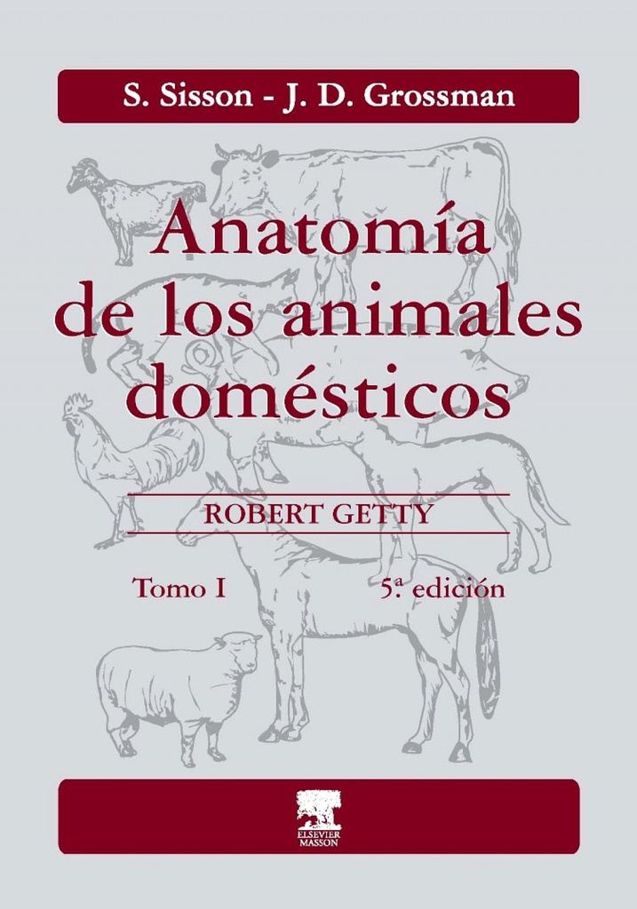 I.Anatomía de los animales domésticos.