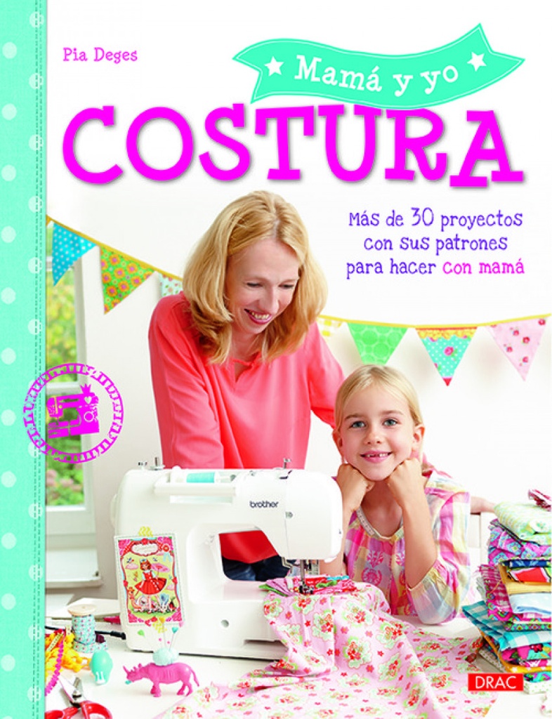 Mi mamá y yo: costura