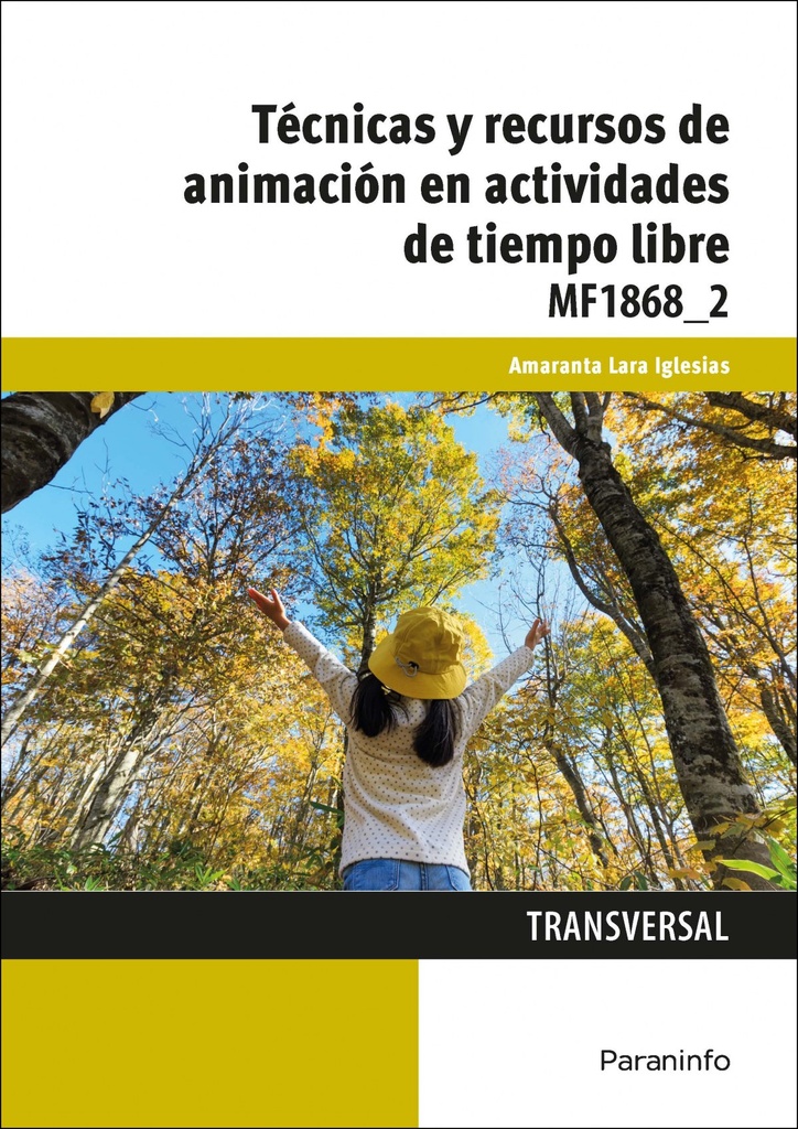 Técnicas y recursos animación actividades tiempo libre