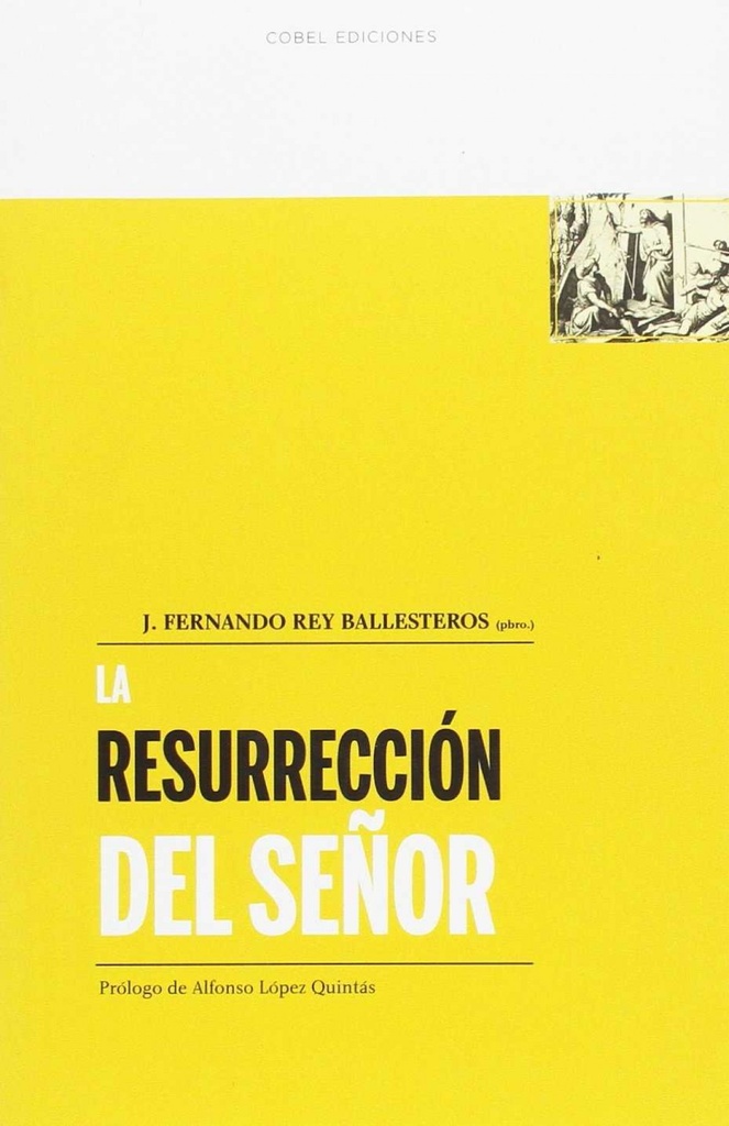 La resurrección del señor