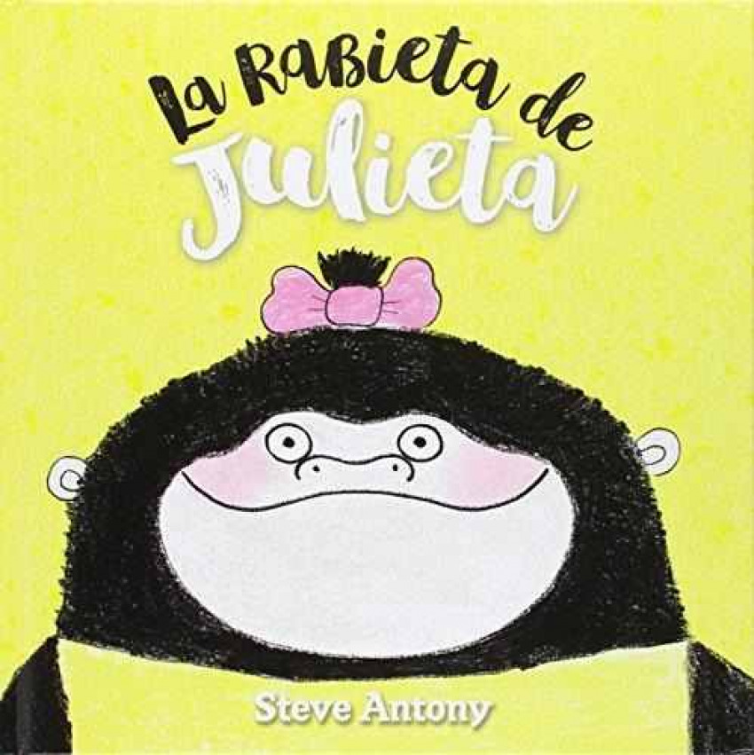 La rabieta de Julieta