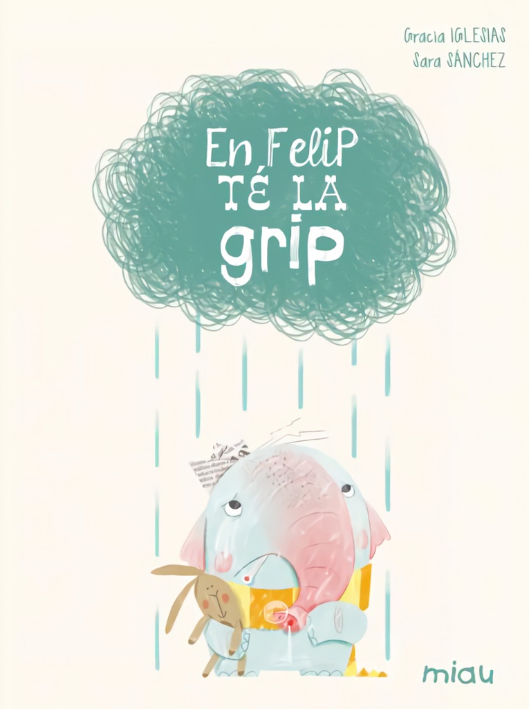 En Felip Te La Grip)