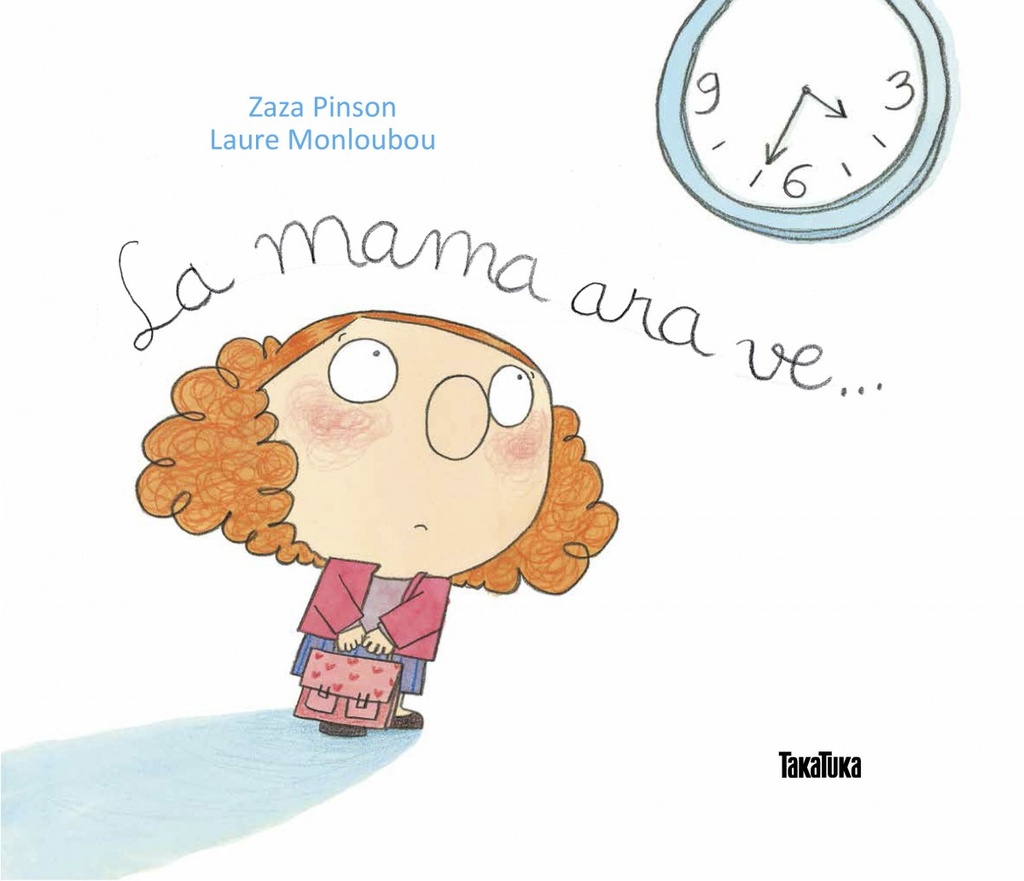 La mama ara ve...